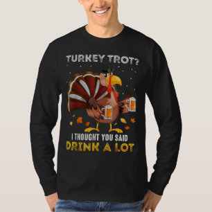 Turkiet Trot Squad Runing Drinking Matching Tack T Shirt