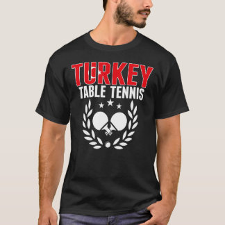Turkiets stöd till Turkiets pingponglag Bord T Shirt