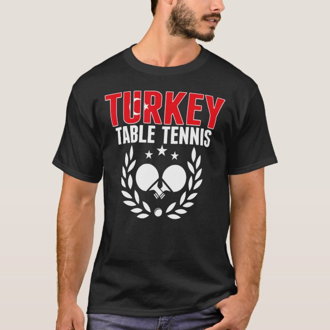 Turkiets stöd till Turkiets pingponglag Bord T Shirt (Framsida)