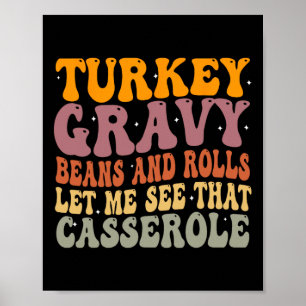 Turkisk gravy bönor och rullar Låt mig se den Cero Poster
