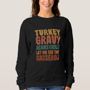 Turkisk sås Bönor Och Rullar Gryta Tack T Shirt
