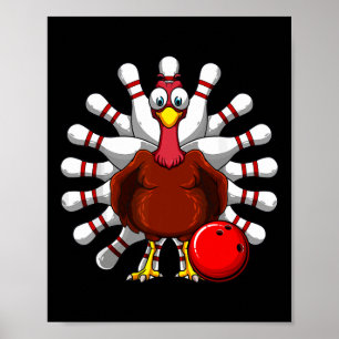 Turkiska Bowlers Bowlers Fall Vibes Thanksgi Poster
