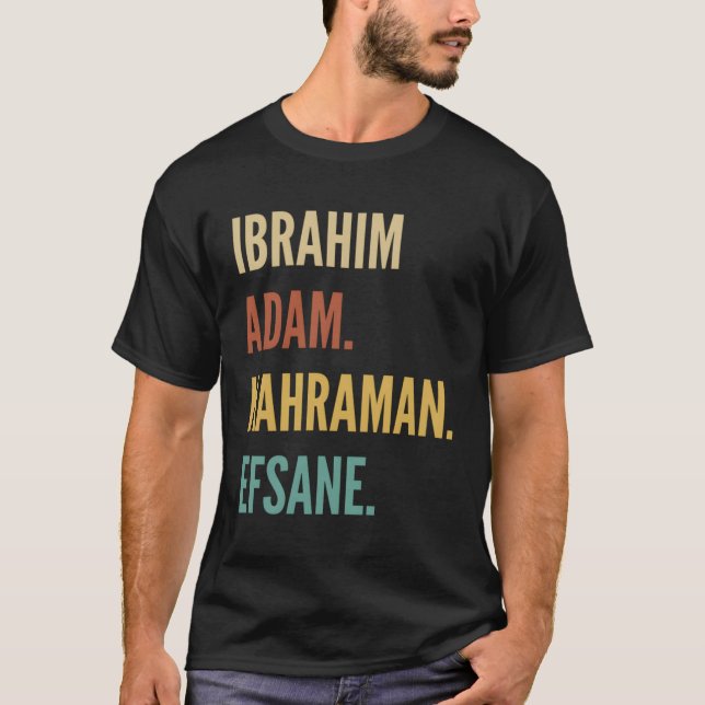 Turkiska First Namn Ibrahim T Shirt (Framsida)