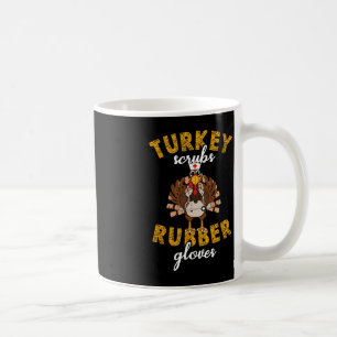 Turkiska krubbrumgummihandskar Thanksgiving Skrubb Kaffemugg