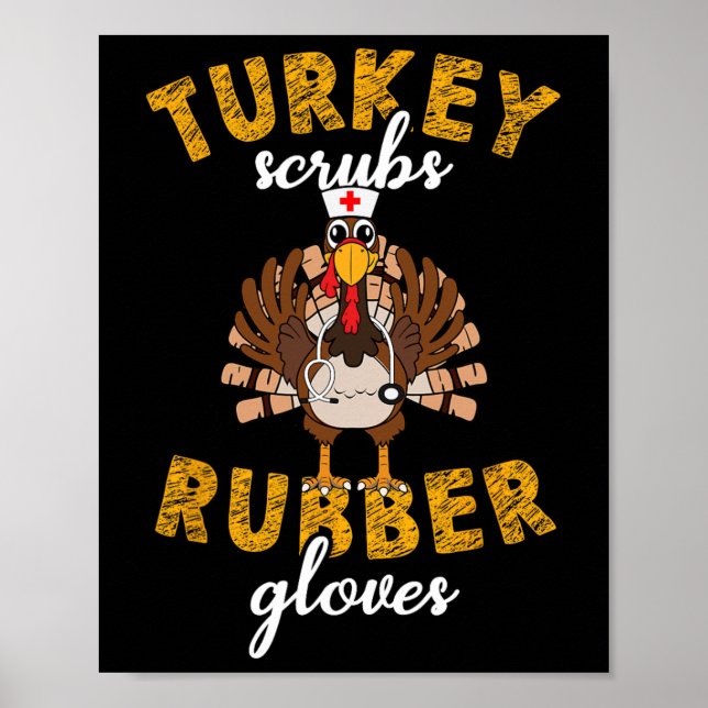 Turkiska krubbrumgummihandskar Thanksgiving Skrubb Poster (Framsidan)