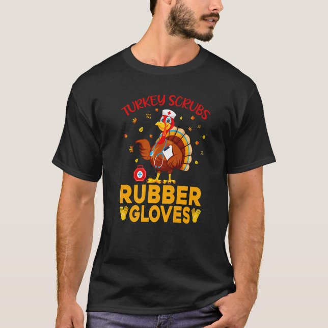 Turkiska krubbrumgummihandskar Thanksgiving Skrubb T Shirt (Framsida)