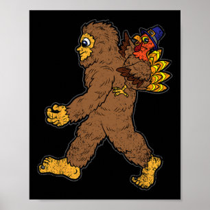 Turkiska Riding Bigfoot Thanksgiving Day Funny Sas Poster