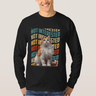 Turkiska Van NOT INTERESTED Cat Owners Turkiska sk T Shirt