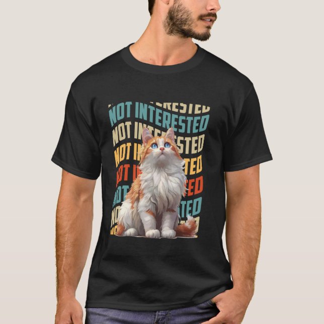 Turkiska Van NOT INTERESTED Cat Owners Turkiska sk T Shirt (Framsida)