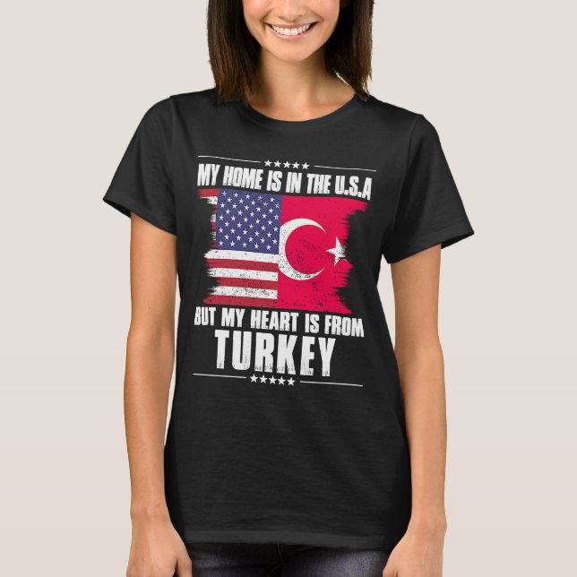 Turkiye American Patriot Grown Proud Home Heart US T Shirt (Framsida)