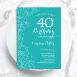 Turkos-Blommigt 40:e födelsedag Party Inbjudningar<br><div class="desc">Turquise Blommigt 40:e födelsedagsinbjudan. Minimalistisk modern design med botaniska konturaccenter för teckning och typsnitt för typgrafiska skript. Enkel inbjudan-kortsperfekt för trendig för en snyggt kvinna på dagen firande. Kan anpassas till vilken ålder som helst. Skrivna Zazzle-inbjudningar eller digital utskrivbar mall för omedelbar nedladdning.</div>