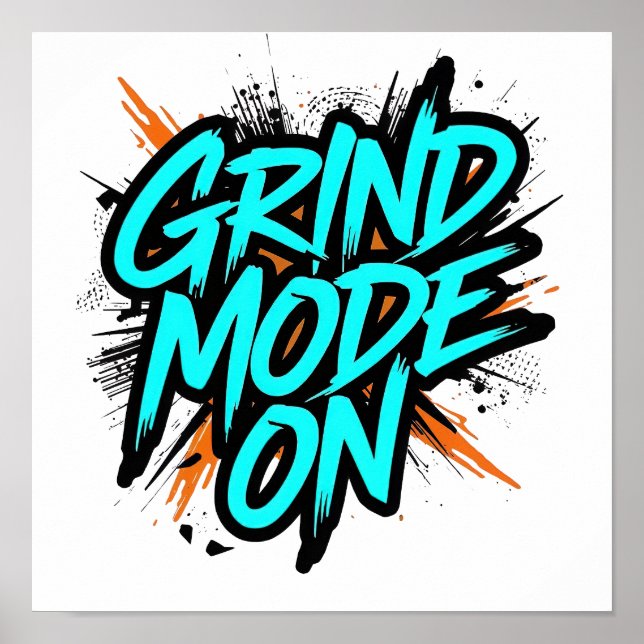 Turkos Graffiti-stil "Slipgrindsläge På" Poster (Framsidan)