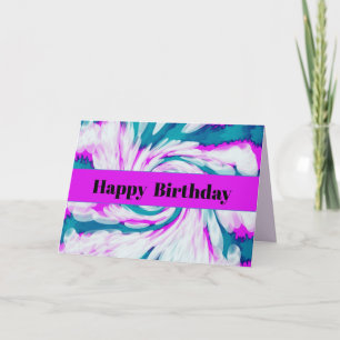 Turkos Rosa Tie Dye Virvel Glad Födelsedag Kort
