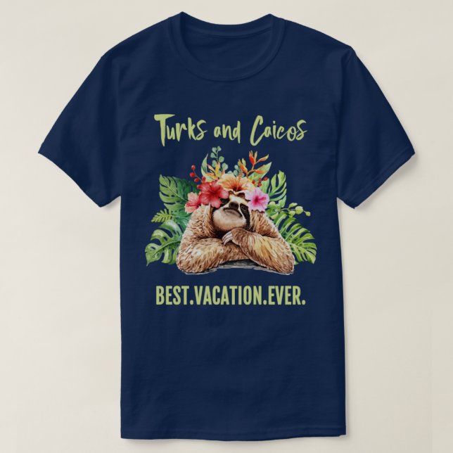 Turks och Caicos Best Vacation ever Souvenir Gift T Shirt (Design framsida)