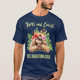 Turks och Caicos Best Vacation ever Souvenir Gift T Shirt