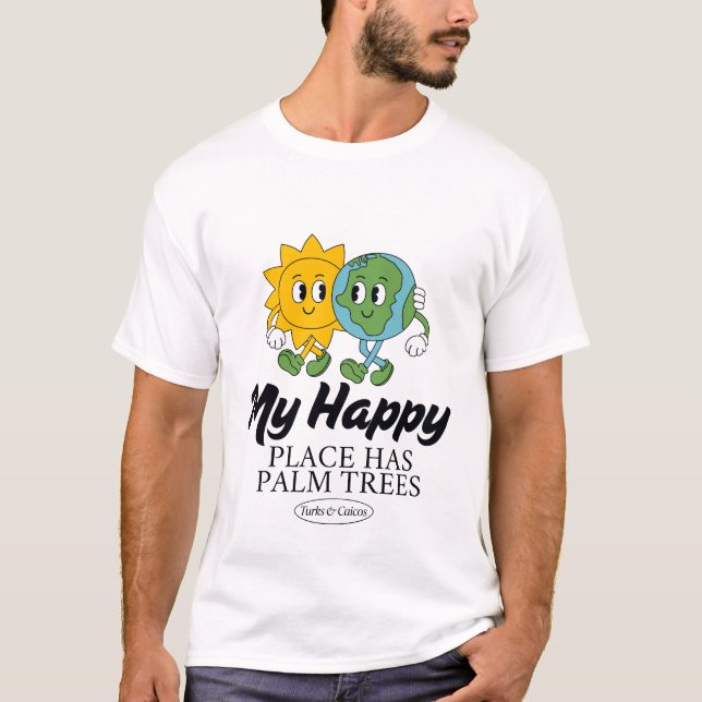 Turks och Caicos: min lycklig ställe T Shirt (Framsida)