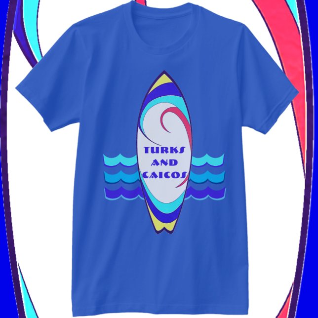 Turks och Caicos Surfboard Ride the Vågar T-Shirt (Skapare uppladdad)