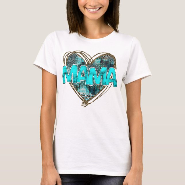 Turkvoise Gem Stone Mamma mamma-gåva T Shirt (Framsida)