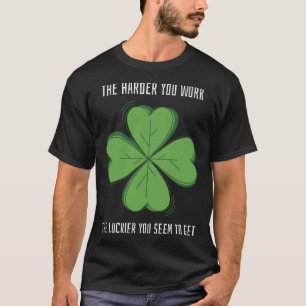 TurLärare St Patrick's Day Hårdare Arbete Tur T Shirt