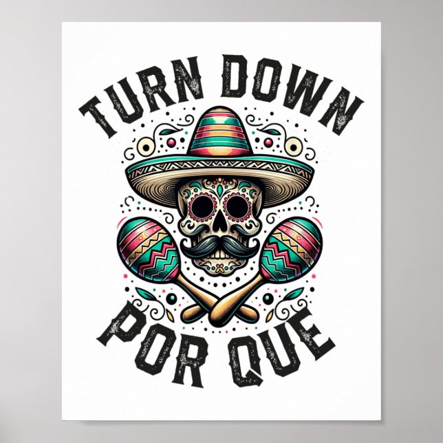 Turn down Por Que Cinco De Mayo Mexican Party Poster (Framsidan)