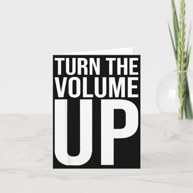 Turn The Volume Up For Men Women  Kort (Framsida)