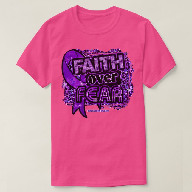 Turner Syndrome - medvetenhet Ribbon Faith Over Fe T Shirt (Design framsida)