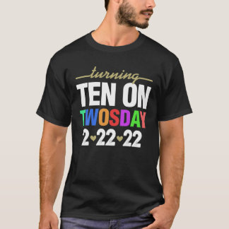 Turning 10 På min födelsedag Kvinnor 22.2022 Fe T Shirt