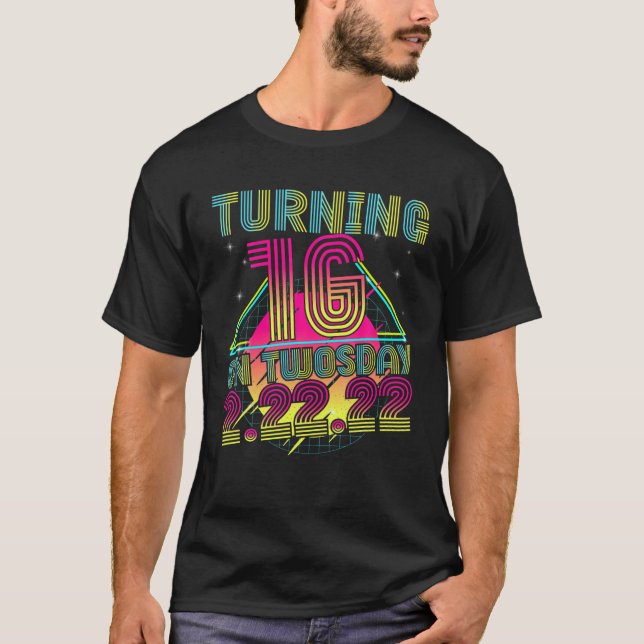 Turning 16 Tisdag 22 22 februari 2022 T Shirt (Framsida)
