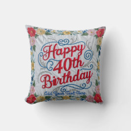 Turning 40 i Stil: Elegant Birthday Dekorativ kudd Kudde