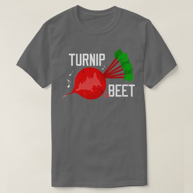 Turnip the Beet Funny Vegetable un Vegan Vegetaria T Shirt (Design framsida)