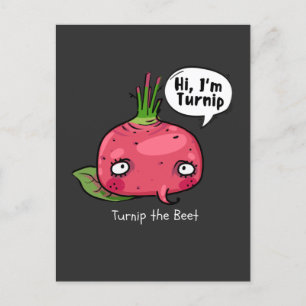 Turnip the Beet T-Shirt Vykort