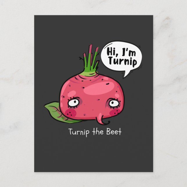 Turnip the Beet T-Shirt Vykort (Framsida)