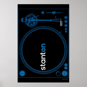 Turntableaffisch Stanton - DJ-diskjockeyvinyl Poster