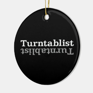 Turntablist ʇ sılqɐ ʇ uɹ n ⊥ julgransprydnad keramik