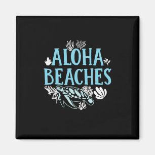 Turtle Älskare Aloha Beacher Magnet