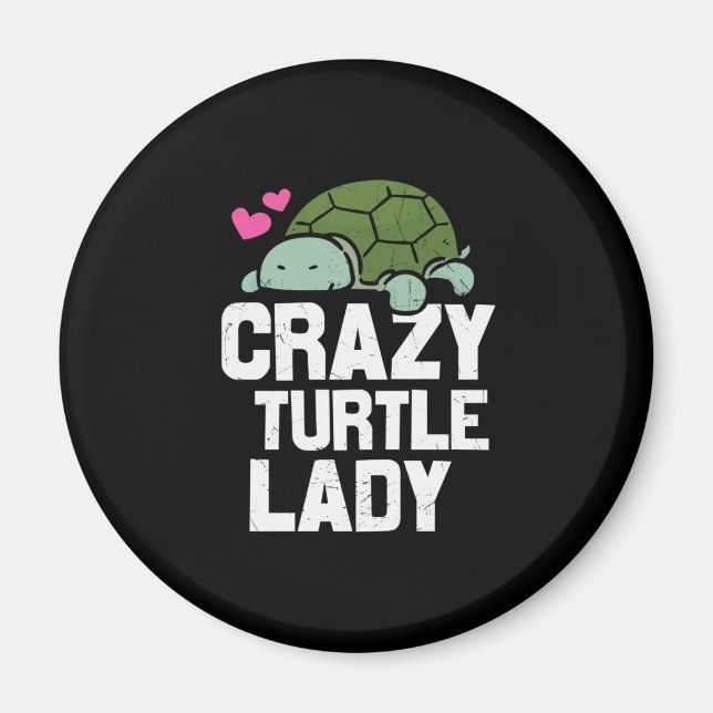 Turtle Älskare | Crazy Turtle Dam Magnet (Framsidan)