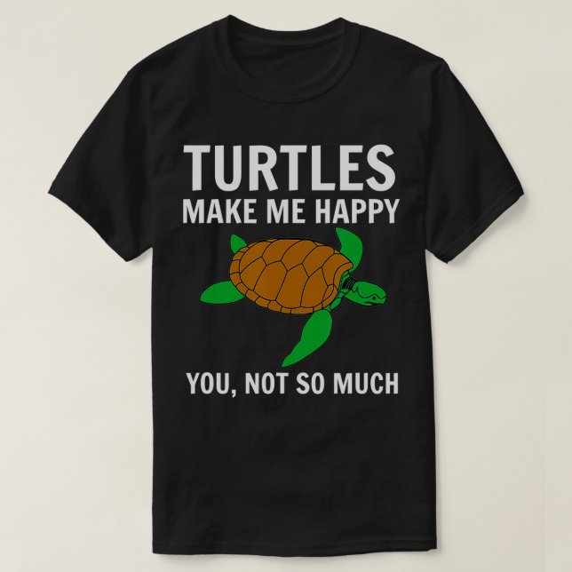 Turtle Älskare Gift, Turtles gör mig Lycklig, Turt T Shirt (Design framsida)