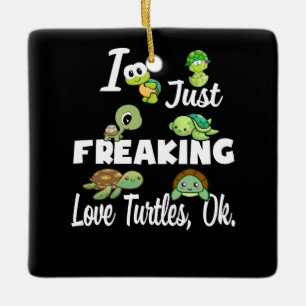 Turtle Älskare   Jag bara Freaking Kärlek Turtle Julgransprydnad Keramik