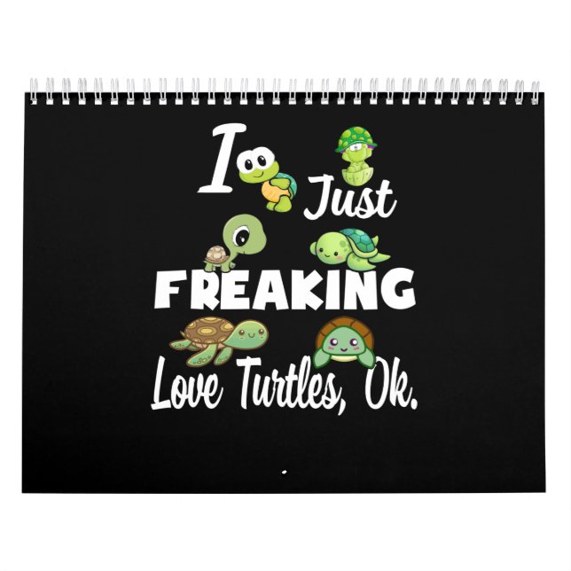Turtle Älskare| Jag har just stoppat Kärlek Turtle Kalender (Omslag)
