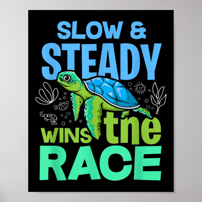 Turtle Älskare Slow och Steady vinner Tävling Poster (Framsidan)