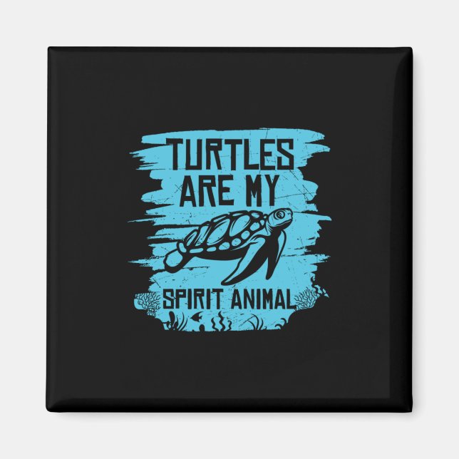 Turtle Älskare | Turtles är mina spritdjur Magnet (Framsidan)