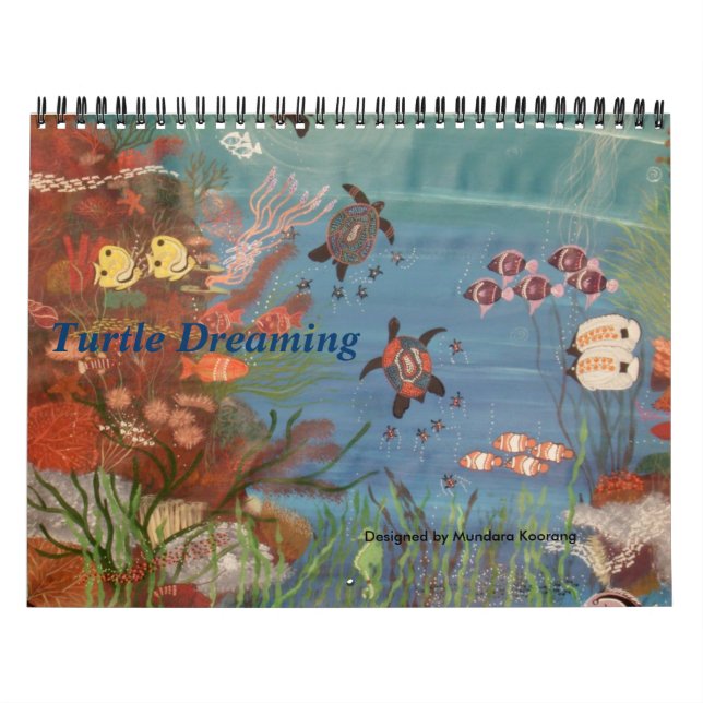 TURTLE DREAMING CALENDER 2011 KALENDER (Omslag)