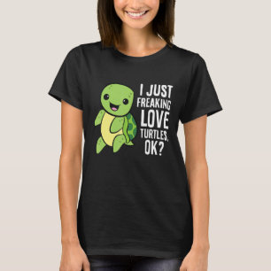 Turtle jag Freaking Kärlek Turtles OK T Shirt