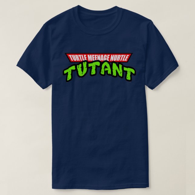 Turtle Meenage Nurtle Tutant T Shirt (Design framsida)