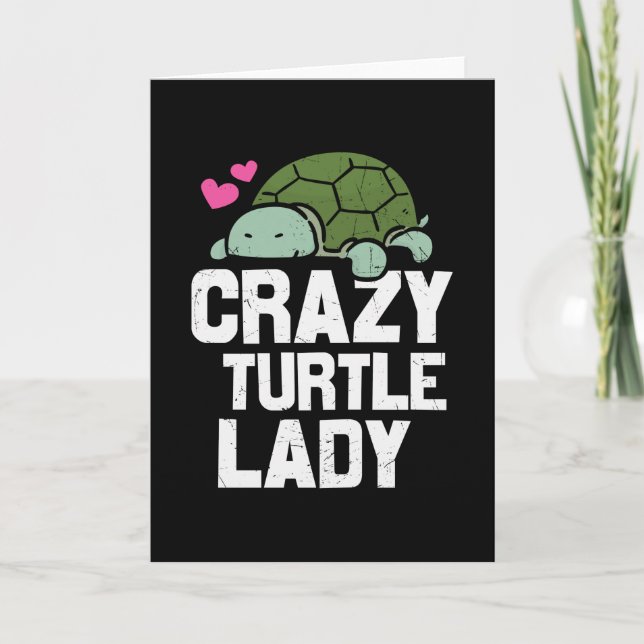 Turtle Quote Crazy Turtle Lady Kort (Framsida)