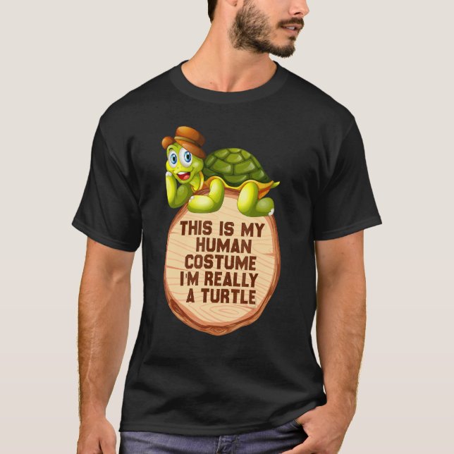 Turtle Quote I är Verkligen A Turtle Coola Turtle  T Shirt (Framsida)