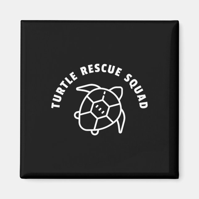 Turtle Rädding Squad Quote - Sea Turtle Graphic Magnet (Framsidan)