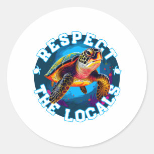 Turtle - respektera lokalbefolkningen runt klistermärke