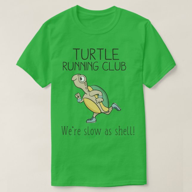 Turtle Running Klubb Funny Turtle Running T Shirt (Design framsida)