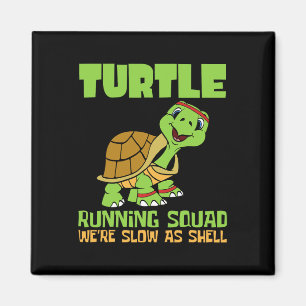 Turtle Running Squad Vi är långsamma som helvetets Magnet
